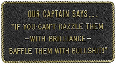 Bernard Engraving - Fun Plaques - Our Captain Says... - FP034