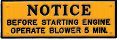 Bernard Engraving - Plaques - Notice-Operate Blower 5 Minutes - P201