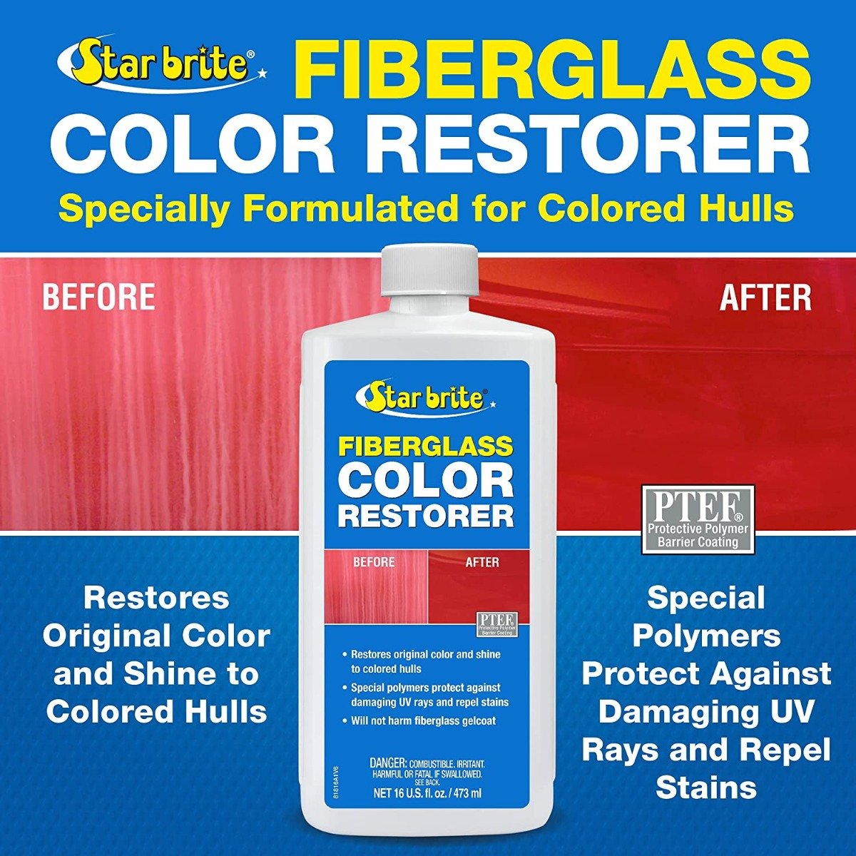 Starbrite - Fiberglass Color Restorer with PTEF - 16 oz. - 81816