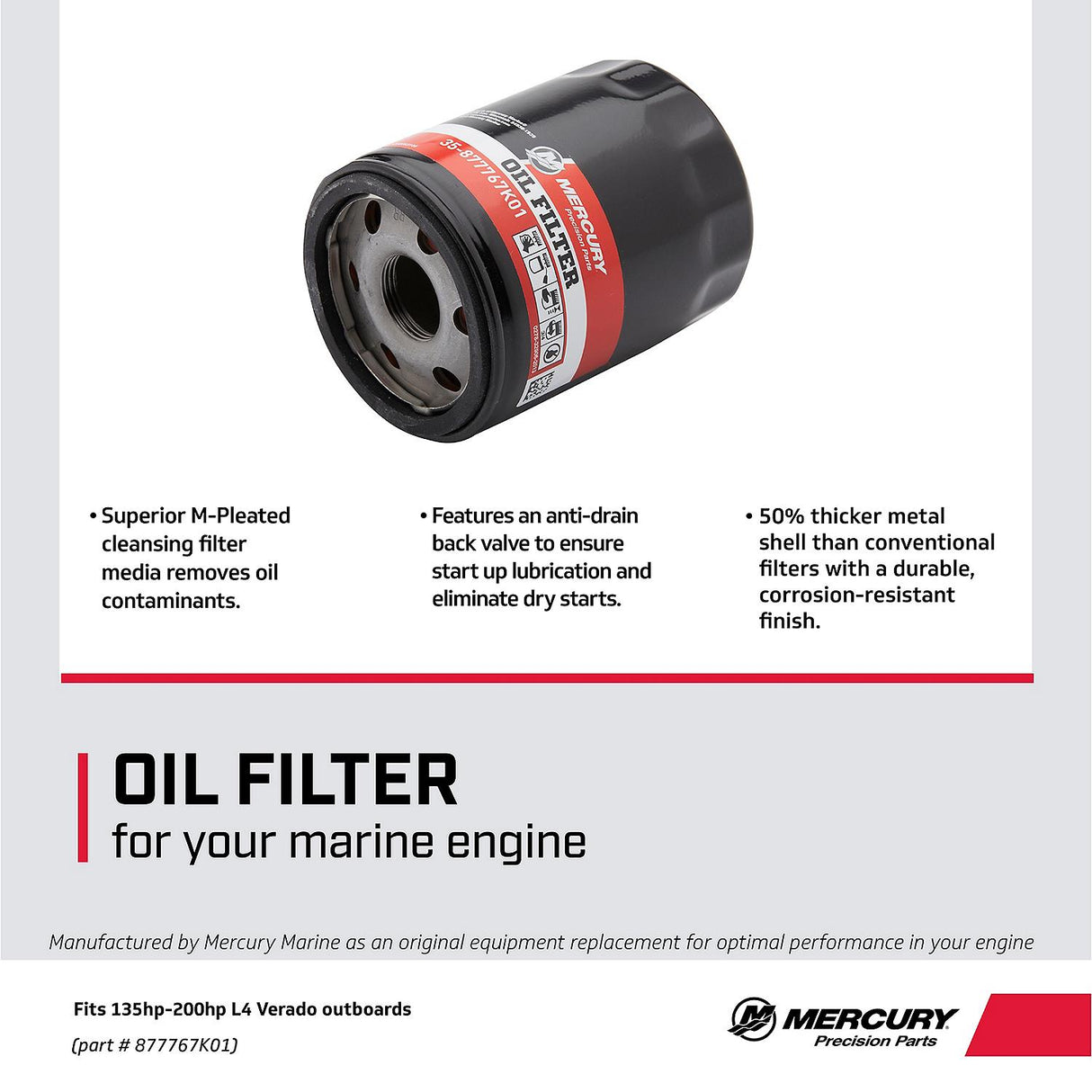 Mercury Outboard Four Stroke Oil Filter - Fits 135 - 150 - 175 - 200 HP Verado - 35-877767K01