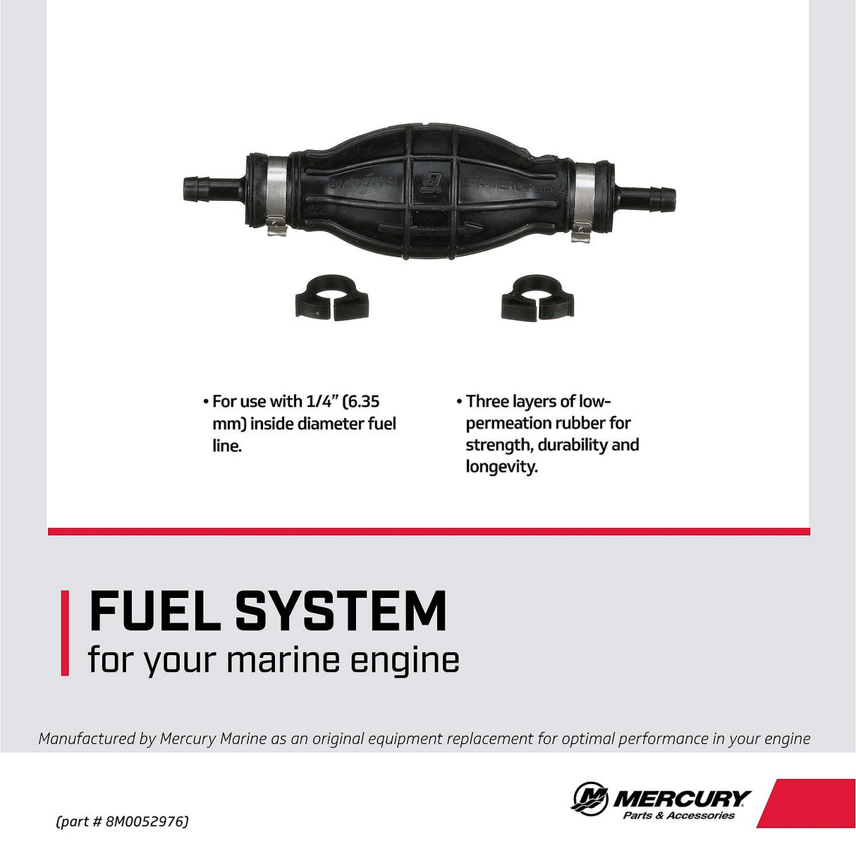 Mercury Marine Primer Bulb - Fits 1/4" Inside Diameter - Hose Clamps Included - 8M0052976