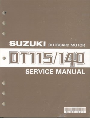 Suzuki - 2-Stroke Service Manual - DT115 / DT140 - 99500-94516-01E