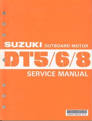 Suzuki - 2-Stroke Service Manual - DT5 (1977 - 1983) / DT6 (1984 - 2001) / DT8 (1980 - 1987) - 99500-98532-01E