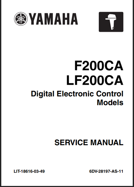 Yamaha Service Manual - Outboard Service Manual (MFG 2013-2018) F200/LF200 (2.8L Digital) - LIT-18616-03-49